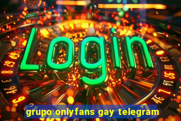 grupo onlyfans gay telegram